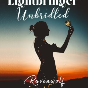 Book 3: The Lightbringer Unbridled (Paperback)